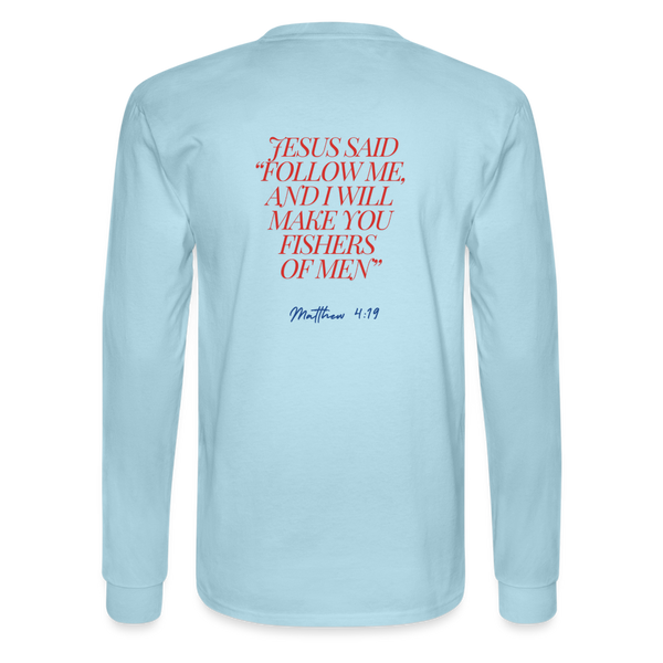Fishers Of Men Long Sleeve T-Shirt - powder blue