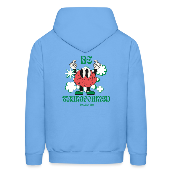 Be Transformed Hoodie - carolina blue back