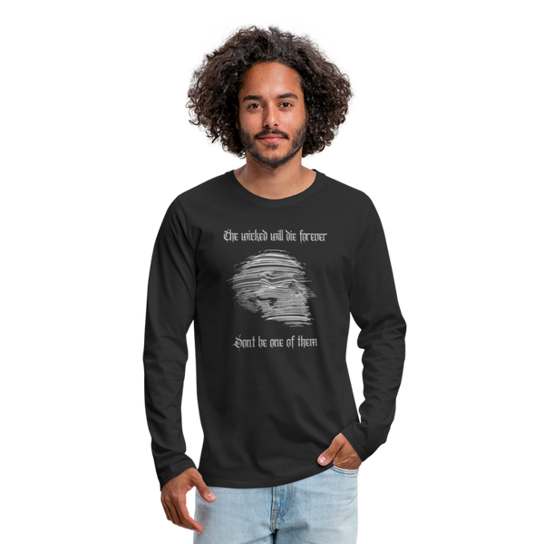 Don't Be Wicked Long Sleeve T-Shirt - black