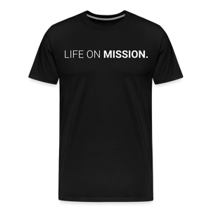 Life On Mission Tee - black