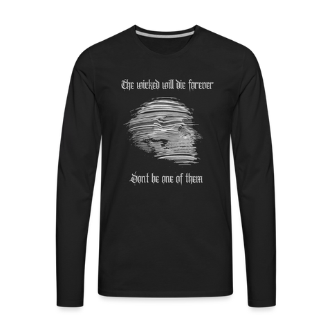 Don't Be Wicked Long Sleeve T-Shirt - black